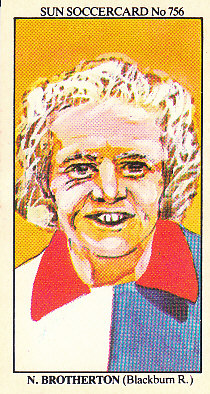Noel Brotherston Blackburn Rovers 1978/79 the SUN Soccercards #756